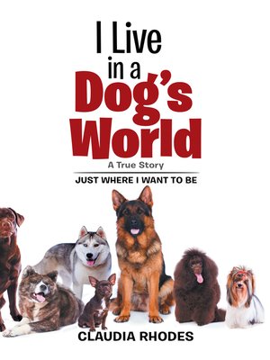 cover image of I Live in a Dog's World